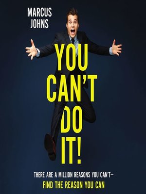 cover image of You Can't Do It!